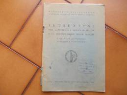 3836-ISTRUZIONI PER IMPEDIRE LA MOLTIPLICAZIONE E LA DISSEMINAZIONE DELLE MOSCHE-1941 - Medicina, Biología, Química