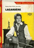 Lagardere °° Paul Feval  °°° Tele Souveraine - Bibliotheque Rouge Et Or