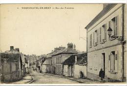 Carte Postale Ancienne Neufchâtel En Bray - Rue Des Fontaines - Neufchâtel En Bray