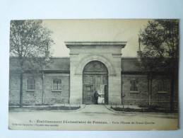 FRESNES  :  Etablissement Pénitenciaire De  Fresnes  -  Porte D'entrée Du Grand Quartier - Fresnes