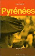 Pyrénées Par Henri Lefebvre - Midi-Pyrénées