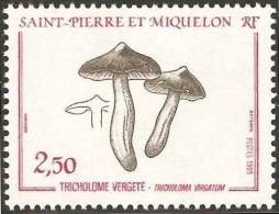 St PIERRE ET MIQUELON 1989 - Y/T N°: 497 - Champignon Tricholome Vergete - Neuf Sans Charnière - Côte 1,25 €uros - Nuevos