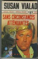 {73536} Susan Vialad ; Spécial Police N°1102. EO 1974  " Sans Circonstances Atténuantes "     " En Baisse " - Fleuve Noir