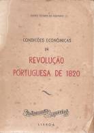 Julião Soares De Azevedo - Condições Económicas Da Revolução De 1820. Lisboa, 1944 (exemplar Por Abrir) - Libros Antiguos Y De Colección