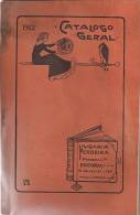 Catálogo Geral Da Livraria Ferreira, Lisboa 1912 - Libros Antiguos Y De Colección