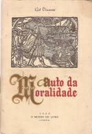 Gil Vicente - Auto Da Moralidade. Lisboa, 1959 (exemplar Por Abrir). Teatro (3 Scans) - Teatro