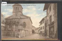 DISTRICT DE COSSONAY /// LA SARRAZ - GRANDE RUE ET L'EGLISE  - TB - Cossonay