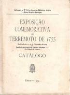 Catálogo - Exposição Comemorativa Do Terramoto De 1755, Lisboa, 1934 (exemplar Por Abrir) - Livres Anciens