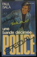 {07347} Paul Sala ; Spécial Police N° 1321 EO 1977 " Une Bande Décimée "  " En Baisse " - Fleuve Noir