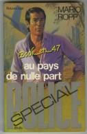 {09459} Mario Ropp ; Spécial Police N° 1362 EO 1977 " Au Pays De Nulle Part "  " En Baisse " - Fleuve Noir