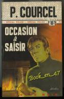 {23705} Pierre Courcel ; Spécial Police  N° 1139 EO 1974 " Occasion à Saisir "     " En Baisse " - Fleuve Noir