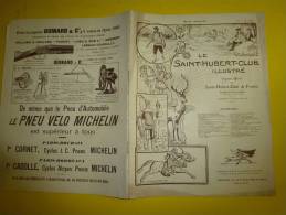 N° 6 De Juin 1906   Le SAINT-HUBERT-CLUB  Illustré Reconnu D'utilité Publique (décret Du 10 Avril 1904; CHASSE - Avontuur