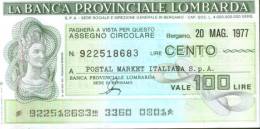 BANCA PROVINCIALE LOMBARDA BERGAMO - Lire 100 A POSTAL MARKET - [10] Assegni E Miniassegni