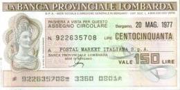 BANCA PROVINCIALE LOMBARDA - BERGAMO - Lire 150 A POSTAL MARKET - [10] Chèques