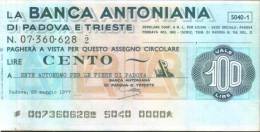 BANCA ANTONIANA DI PADOVA E TRIESTE - Lire 100 - [10] Cheques En Mini-cheques