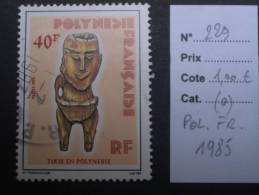 POLYNESIE  Frce  ( O )  De  1985   "   Tikis  En  Polynésie - Tahiti   "   N°  229    1 Val . - Used Stamps