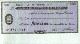 BANCA DI TRENTO E BOLZANO - TRENTO - Lire 100 Per ATESINA Trento - [10] Assegni E Miniassegni