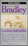 PRESSES-POCKET N° 5320 " LA TOUR INTERDITE " MARION-ZIMMER-BRADLEY DE 1990 - Presses Pocket