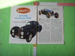 25) Publicite :auto : Bugatti :pur Sang Des Annees Folles: 3 Scans : 7 Pages - Pubblicitari