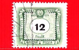 UNGHERIA - MAGYAR - Usato - 1953 - Segnatasse - Numero - 12 - Impuestos