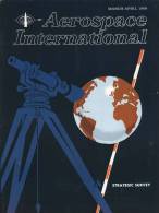 Magazine AEROSPACE INTERNATIONAL - MARCH / APRIL 1969 - Avions - Bateaux - Hélicoptères -  De Gaulle  (3263) - Aviation
