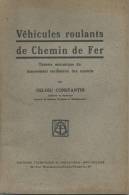 Livre De Théorie Mécanique Sur Le Matériel Roulant Des Chemin De Fer Belges ( SNCB ) - Railway