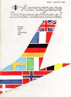 Magazine AEROSPACE INTERNATIONAL -  JULY / AUGUST 1969 - Avions - Bateaux - Hélicoptères - PARIS Air Show  - Apollo 11 - Luchtvaart