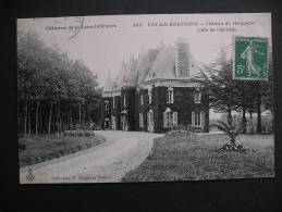 Fay-de-Bretagne-Chateau Du Halquetier(Cote De L'Entree) 1907 - Pays De La Loire