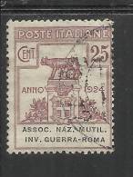 ITALY KINGDOM ITALIA REGNO 1924 PARASTATALI ASSOCIAZIONE NAZIONALE MUTILIATI INVALIDI DI GUERRA ROMA CENT. 25 USED - Franchise