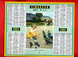 ALMANACH DES PTT 1961 JEUNE FILLE ATTIRANT DES PIGEONS IMPRIMEUR OBERTHUR DEPARTEMENT SEINE ET OISE - Grand Format : 1961-70