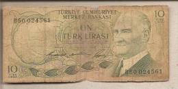 Turchia - Banconota Circolata Da 10 Lire P-180a.1 - 1966 #19 - Turchia