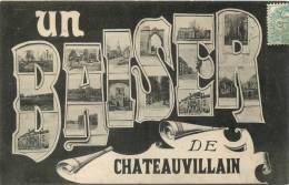 52 CHATEAUVILLAIN UN BAISER DE - Chateauvillain