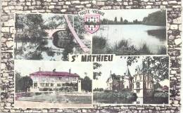 87 - Saint Mathieu : Vues Multiples - Saint Mathieu
