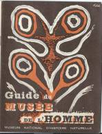Guide /Musée De L'Homme/ Muséum National D'Histoire Naturelle / 1961       PGC38 - Autres & Non Classés