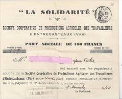 PART SOCIALE DE 1OO FRANCS-LA SOLIDARITE"SETE COOPERATIVE DE PRODUCTIONS AGRICOLES DES TRAVAILLEURS D'ENTRECASTEAUX - Agricoltura