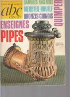 Abc Decor Le Guide Des Antiquite  Dossier 7 Pages Sur Les Pipes Avec Photos - Literatur