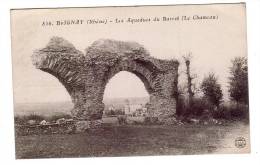 BRIGNAY/69/Les Aqueducs Du Barret (le Chameau)/Réf:3876 - Brignais