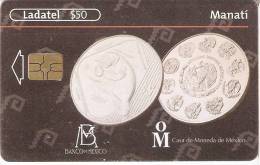 TARJETA DE MEXICO CON UNA MONEDA DE UN MANATI  (6-10)   (MONEDA-COIN) - Francobolli & Monete