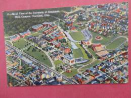 - Ohio > Cincinnati Aerial View University Of   Cincinnati  Linen Not Mailed    Ref 923 - Cincinnati