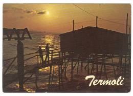 B2882 Termoli (Campobasso) - Trabucco Al Tramonto / Viaggiata 1984 - Autres & Non Classés