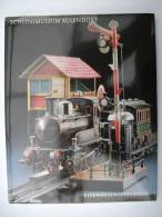 "Eisenbahnspielzeug Schloss-Museum Aulendorf" Begleitbuch Zur Ausstellung "Eisenbahnen Im Alten Schloß" - Museums & Exhibitions