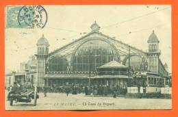 Dpt  76  Le Havre  "  La Gare De Depart   "   Tramways - Bahnhof