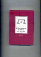 L' ENCYCLOPEDIE Di Diderot E D' Alembert. 1° Ed. EDICART 1990. - Kunst, Antiek