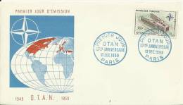 FRANCE 1959 - FDC 10 YEARS NATO - OTAN W 1 STAMP OF 50 FR PARIS DEC 12 REWRLD29 - - OTAN