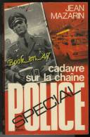 {00361} Jean Mazarin ; Spécial Police  N° 1365 EO 1977 " Cadavre Sur La Chaîne "    " En Baisse " - Fleuve Noir