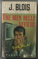 {18114} Jacques Blois ; Spécial Police  N° 779 EO 1970 " Une Bien Belle Affiche "     " En Baisse " - Fleuve Noir