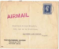 ENVELOPPE LETTRE - NEDERLAND PAYS BAS - Textelfabriek HUIZEN - Textile - Pour Caudebec -les-Elbeuf - Y. & T. N° 420 - Briefe U. Dokumente