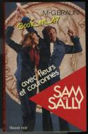{73519} M G Braun " Avec Fleurs Et Couronnes " Sam & Sally N° 20 , EO 1977 - Fleuve Noir