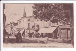 CPA N° 832 - LA TREMBLADE - Place Du Centre - La Tremblade