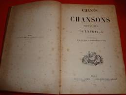 Chants Et Chansons Populaires De La France, Avec Airs Notés Et Accompagnement De Piano - 1858 - Belle Illustrations - Musica